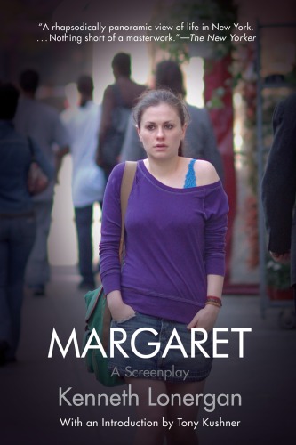 Margaret A Screenplay Lonergan Kenneth