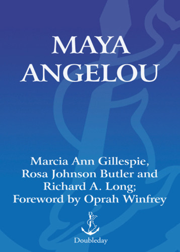 Maya Angelou Long Richard Awinfrey Oprahmarcia Ann Gillespie