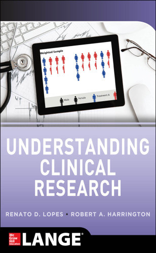 Understanding Clinical Research Lopes Renato Dharrington Robert A