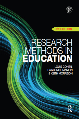 Research Methods In Education Louis Cohen Lawrence Manion Keith Morrison