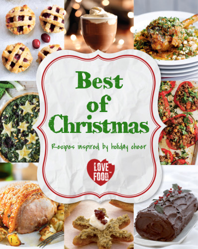 Best Of Christmas Recipes Inspired By Holiday Cheer Love Food Editors
