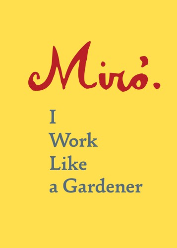 I Work Like A Gardener First Edition Lubar Robert Smir Joantaillandier