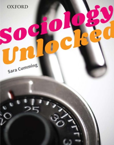 Sociology Unlocked 1st Edition Sara Cumming