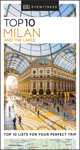 Dk Eyewitness Top 10 Milan And The Lakes Illustrated Dk Eyewitness