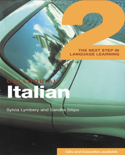 Colloquial Italian 2 The Next Step In Language Learning Sylvia Lymbery