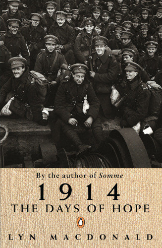 1914 The Days Of Hope 2014 Lyn Macdonald