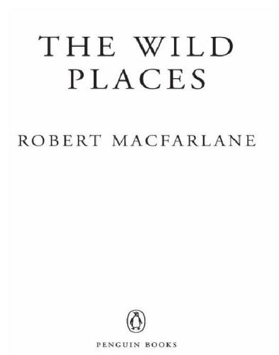 The Wild Places Macfarlane Robert