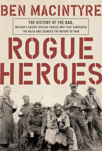 Rogue Heroes Ben Macintyre