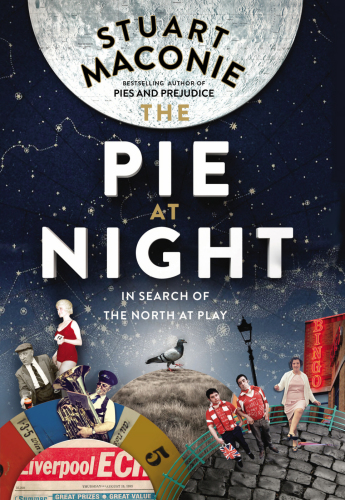 The Pie At Night Stuart Maconie