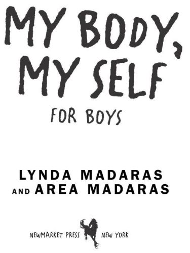 My Body My Self For Boys 2nd Rev Ed Madaras Lyndamadaras Area