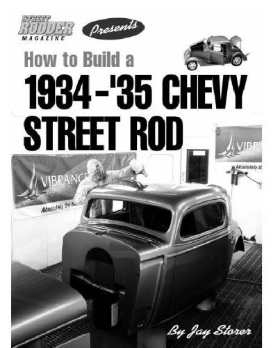 How To Build 193435 Chevy St Rodshp1514 Stepbystep Assembly Instructions For A 1934 Chevy Replica Mag