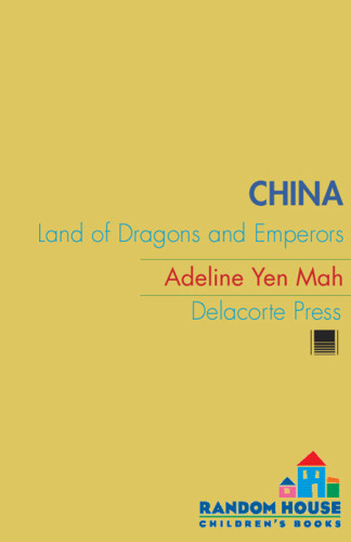 China Land Of Dragons And Emperors 1st American Ed Mah Adeline Yen