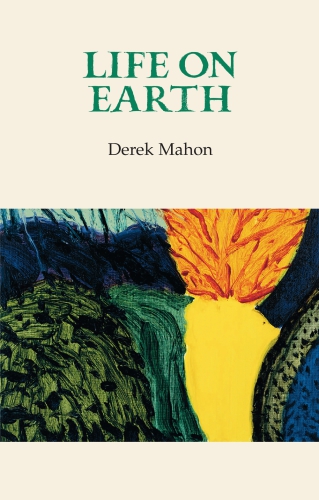 Life On Earth Mahon Derek