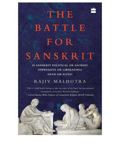 Battle For Sanskrit Is Sanskrit Political Or Sacred Oppressive Orliberati Malhotra