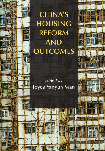 Chinas Housing Reform And Outcomes Man Joyce Yanyun