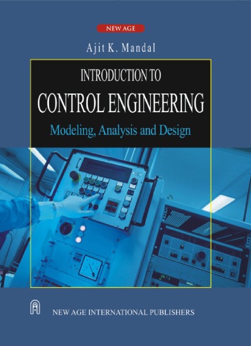 Introduction To Control Engineering Modeling Analysis And Design Mandal
