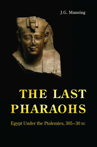 The Last Pharaohs Manning J G