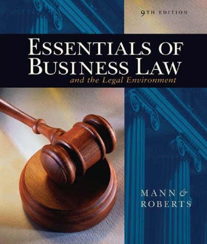 Essentials Of Business Law And The Legal Environment 9th Ed Mann