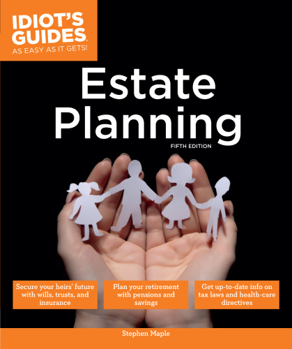 Idiots Guides Estate Planning Fifth Edition Maple Stephen M