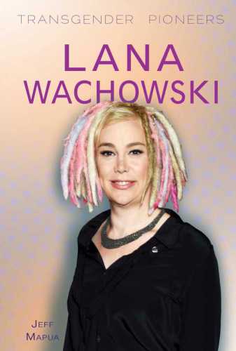 Lana Wachowski First Edition Mapua Jeffwachowski Lana