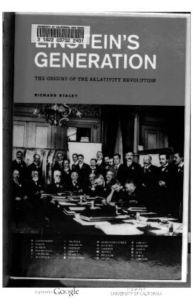 Einsteins Generation The Origins Of The Relativity Revolution Richard Staley