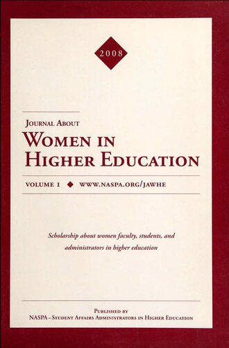Journal About Women In Higher Education Volume 1 Barbara K Townsend Editor