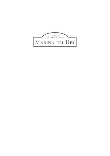 Marina Del Rey Marina Del Rey Historical Society