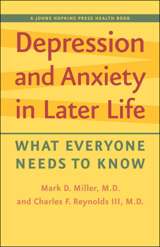 Depression And Anxiety In Later Life Mark D Miller