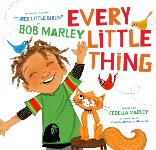 Every Little Thing Marley Bobmarley Cedellanewton Vanessa