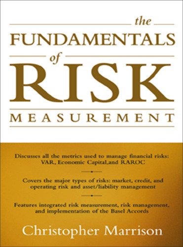 The Fundamentals Of Risk Measurement Marrison Christopher Ian