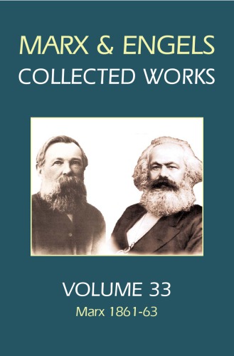 Karl Marx Frederick Engels Volume 33 Marx 186163 Marx Karlengels