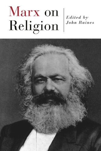 Marx On Religion Marx Karlraines John C