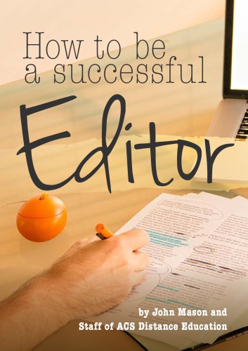 How To Be A Successful Editor Mason John