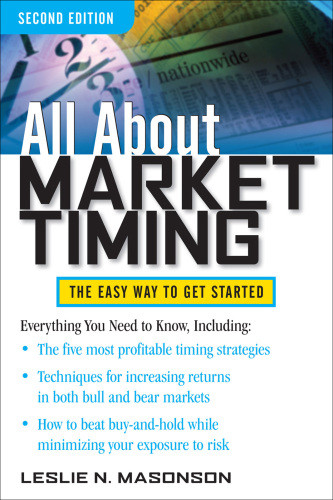 All About Market Timing The Easy Way To Get Started 2nd Ed Masonson
