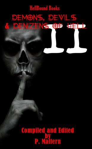 Demons Devils And Denizens Of Hell 2 Mattern P