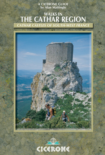 Walks In The Cathar Region Cathar Castles Of Southwest France Mattingly