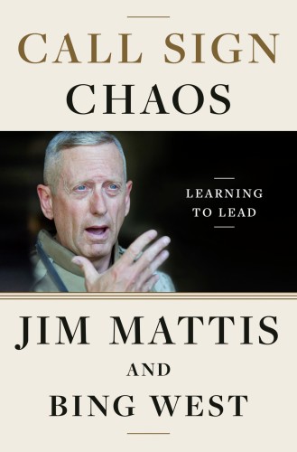 Call Sign Chaos Learning To Lead Mattis Jimwest Bing