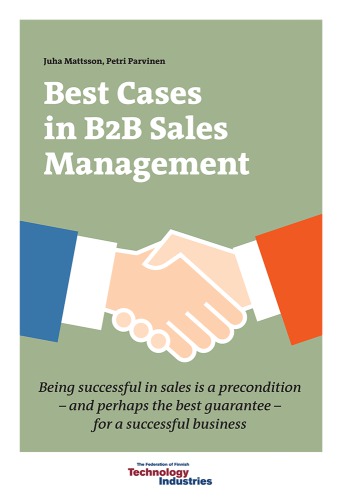 Best Cases In B2b Sales Management Mattsson Juhaparvinen Petri