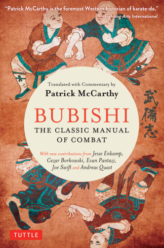 Bubishi The Classic Manual Of Combat Mccarthy Patrick