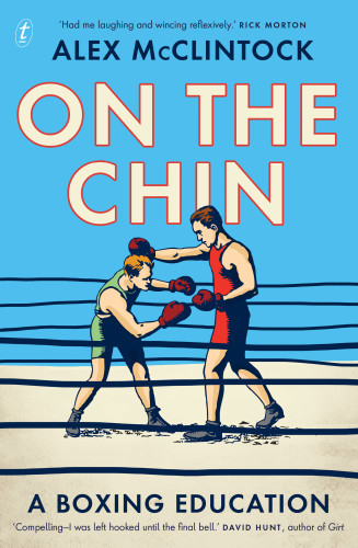 On The Chin A Boxing Education Mcclintock Alex