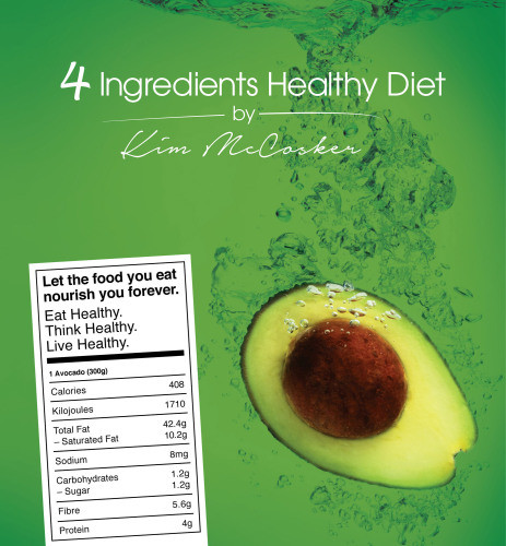 4 Ingredients Healthy Diet Kim Mccosker