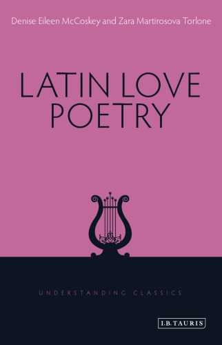 Latin Love Poetry Mccoskey Denise Eileentorlone Zara Martirosova