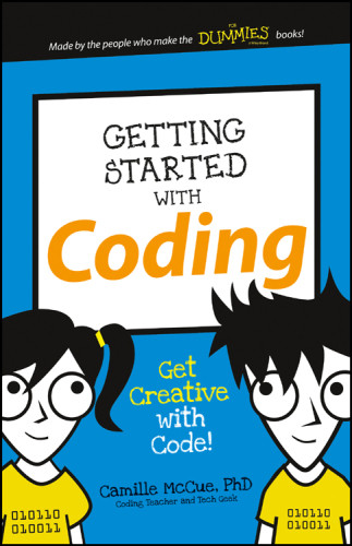 Getting Started With Coding Get Creative With Code Mccue Camille