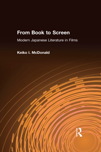 From Book To Screen Modern Japanese Literature In Films Mcdonald