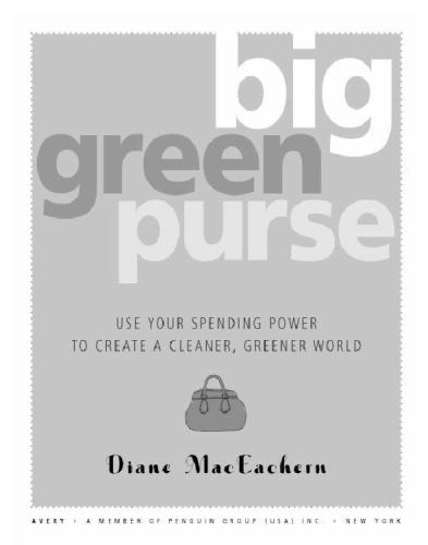 Big Green Purse Use Your Spending Power To Create A Cleaner Greener World Mceachern