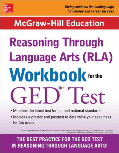 Mcgrawhill Education Rla Workbook For The Ged Test Mcgrawhill Education Editors
