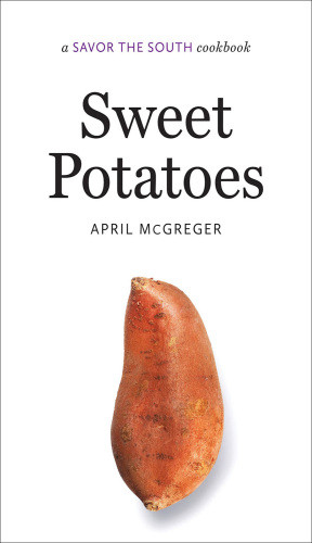 Sweet Potatoes April Mcgreger