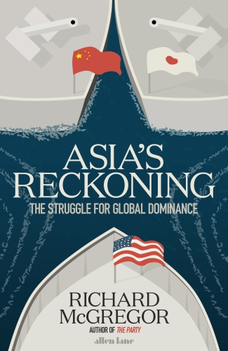 Asias Reckoning Mcgregor Richard
