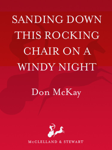 Sanding Down This Rocking Chair On A Windy Night Mckay Don