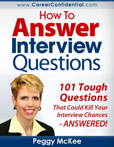 How To Answer Interview Questions Mckee Peggy